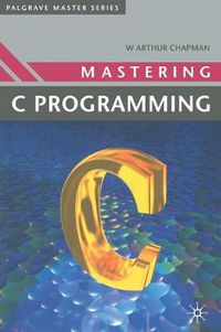 Cover image for Mastering 'C' Programming