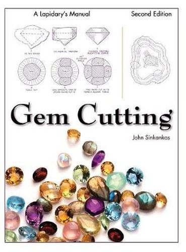 Cover image for GEM Cutting: A Lapidary's Manual