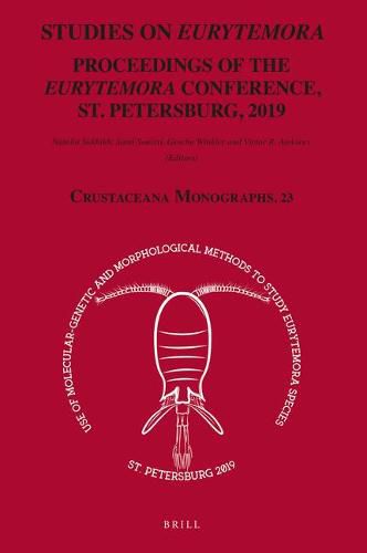 Studies on Eurytemora: Proceedings of the Eurytemora Conference, St. Petersburg, 2019