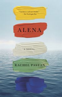 Cover image for Alena: A Novel