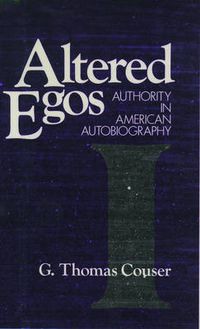 Cover image for Altered Egos: Authority in American Autobiography