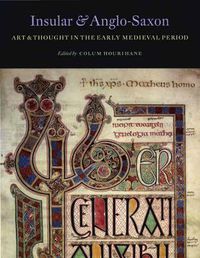 Cover image for Insular and Anglo-Saxon Art and Thought in the Early Medieval Period