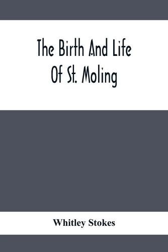 The Birth And Life Of St. Moling