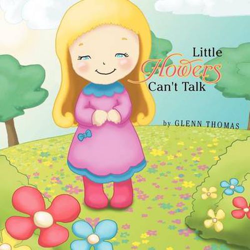 Cover image for Little Flowers Can't Talk