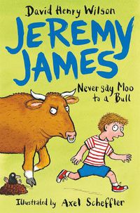 Cover image for Never Say Moo to a Bull