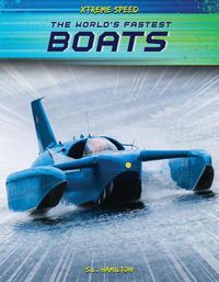 Cover image for The World's Fastest Boats