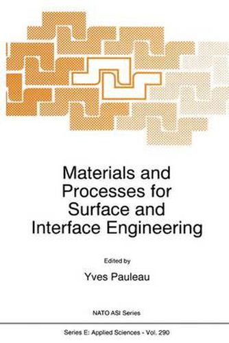 Cover image for Materials and Processes for Surface and Interface Engineering