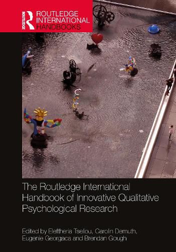 Cover image for The Routledge International Handbook of Innovative Qualitative Psychological Research