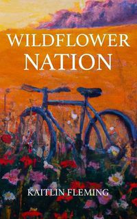 Cover image for Wildflower Nation