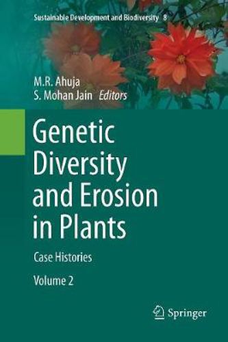 Cover image for Genetic Diversity and Erosion in Plants: Case Histories