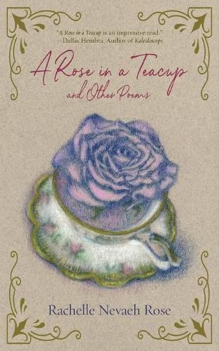 Cover image for A Rose in a Teacup and Other Poems