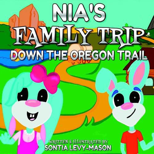 Nia's Family Trip Down The Oregon Trail