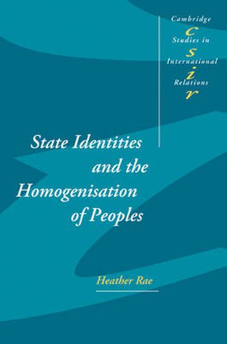 Cover image for State Identities and the Homogenisation of Peoples