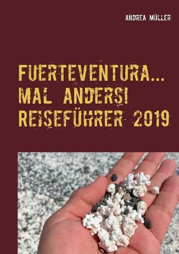 Cover image for Fuerteventura... mal anders! Reisefuhrer 2019