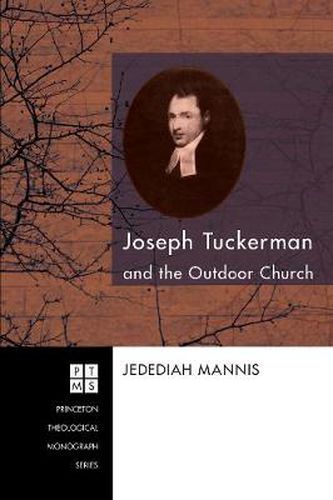 Cover image for Joseph Tuckerman and the Outdoor Church