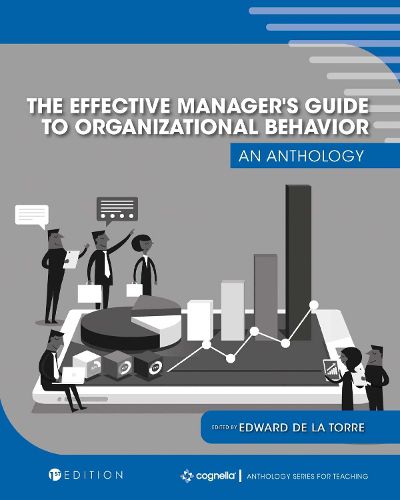 Cover image for The Effective Manager's Guide to Organizational Behavior: An Anthology