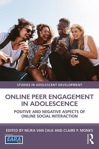 Cover image for Online Peer Engagement in Adolescence: Positive and Negative Aspects of Online Social Interaction