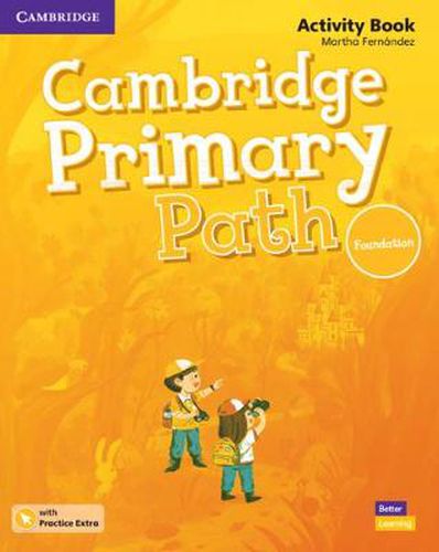 Cover image for Cambridge Primary Path Foundation Level Activity Book with Practice Extra