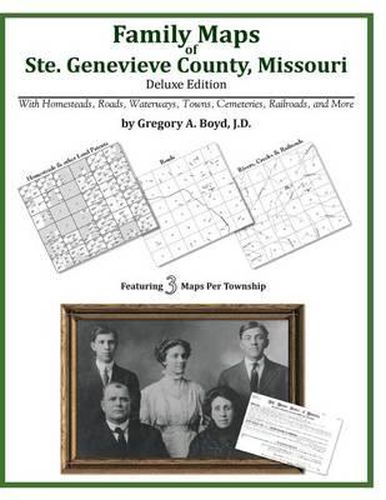 Cover image for Family Maps of Ste. Genevieve County, Missouri