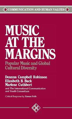 Cover image for Music at the Margins: Popular Music and Global Cultural Diversity