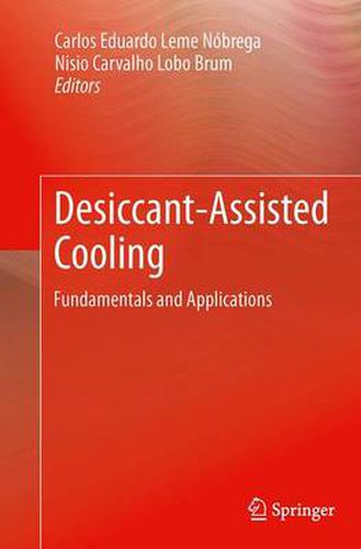 Cover image for Desiccant-Assisted Cooling: Fundamentals and Applications