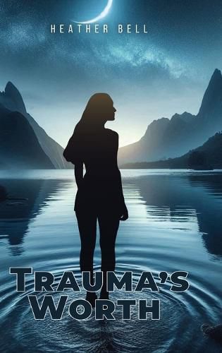 Cover image for Trauma's Worth
