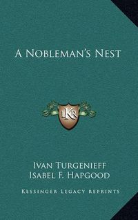 Cover image for A Nobleman's Nest