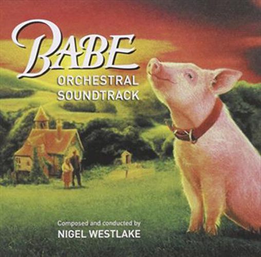 Babe Orchestral Soundtrack