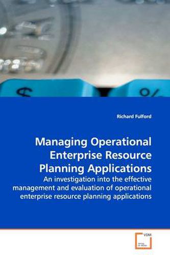 Cover image for Managing Operational Enterprise Resource Planning Applications