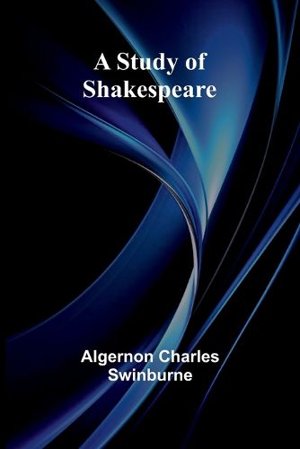 Cover image for A Study of Shakespeare