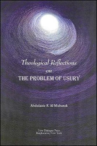 Cover image for Theological Reflections on the Problem of Usury