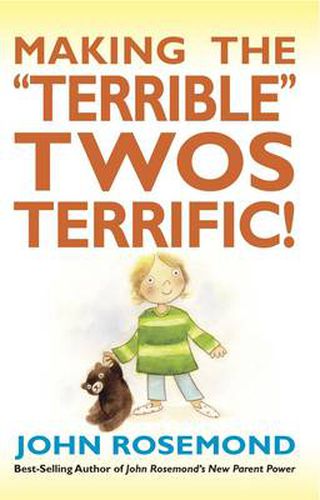 Cover image for Making the Terrible Twos Terrific!