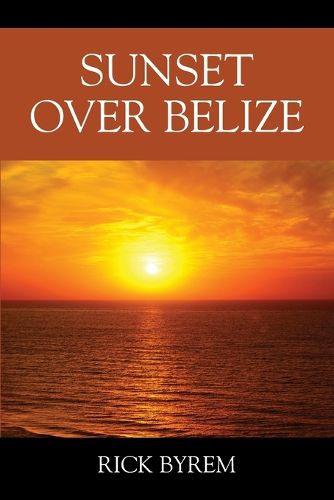 Cover image for Sunset Over Belize