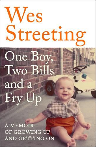 Cover image for One Boy, Two Bills and a Fry Up