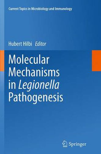 Cover image for Molecular Mechanisms in Legionella Pathogenesis