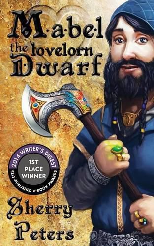 Cover image for Mabel the Lovelorn Dwarf