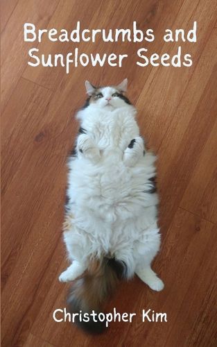 Cover image for Breadcrumbs and Sunflower Seeds