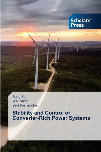 Cover image for Stability and Control of Converter-Rich Power Systems