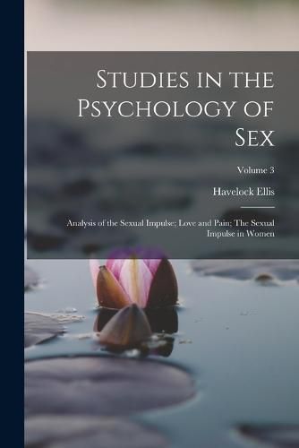 Studies in the Psychology of Sex