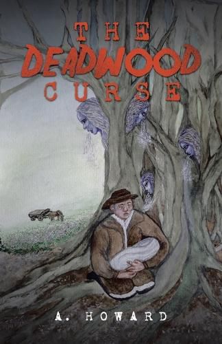 Cover image for The Deadwood Curse