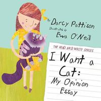 Cover image for I Want a Cat: My Opinion Essay