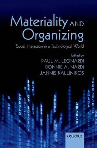 Cover image for Materiality and Organizing: Social Interaction in a Technological World