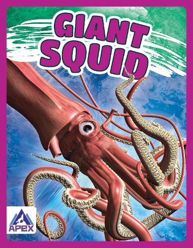 Cover image for Giants of the Sea: Giant Squid