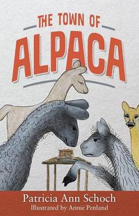 Cover image for The Town of Alpaca