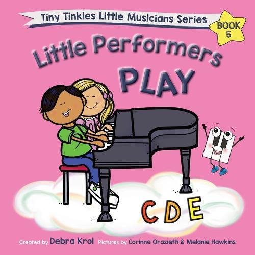 Cover image for Little Performers Book 5 Play CDE