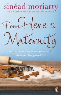 Cover image for From Here to Maternity: Emma and James, Novel 3