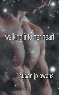 Cover image for Walking Into Her Heart