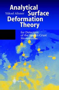 Cover image for Analytical Surface Deformation Theory: For Detection of the Earth's Crust Movements