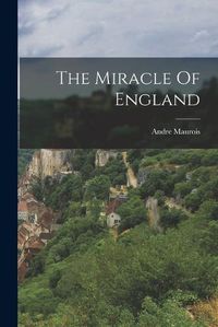 Cover image for The Miracle Of England