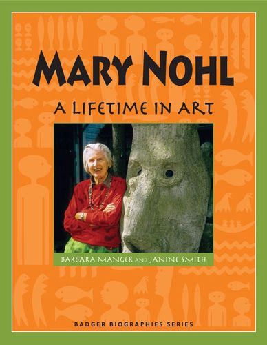 Cover image for Mary Nohl: A Lifetime in Art